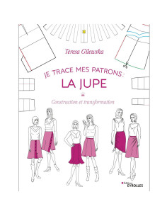 Libro traccio i miei modelli: la gonna - Costruzione e trasformazione
