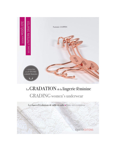 Libro diventare modellista: la gradazione della lingerie femminile
