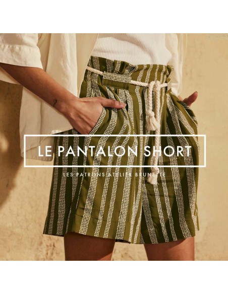 Patron IL pantaloncino - Atelier Brunette