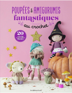 Libro di bambole e amigurumi fantastici all'uncinetto