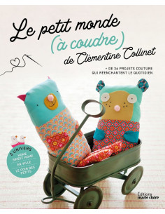 Libro Il piccolo mondo da cucire di Clémentine Collinet